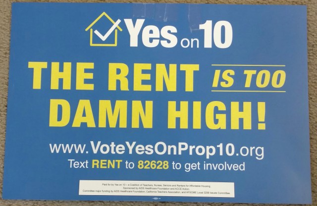Vote Yes Prop 10 Sign
